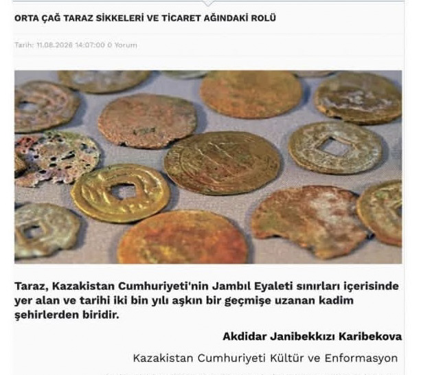 «Orta Çağ Taraz Sikkeleri ve Ticaret Ağındaki Rolü» атты мақала жарияланды